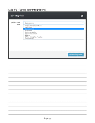 Page 53
Step #6 – Setup Your Integrations:
 