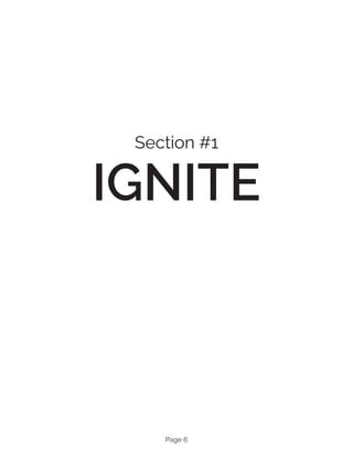 Page 6
Section #1
IGNITE
 