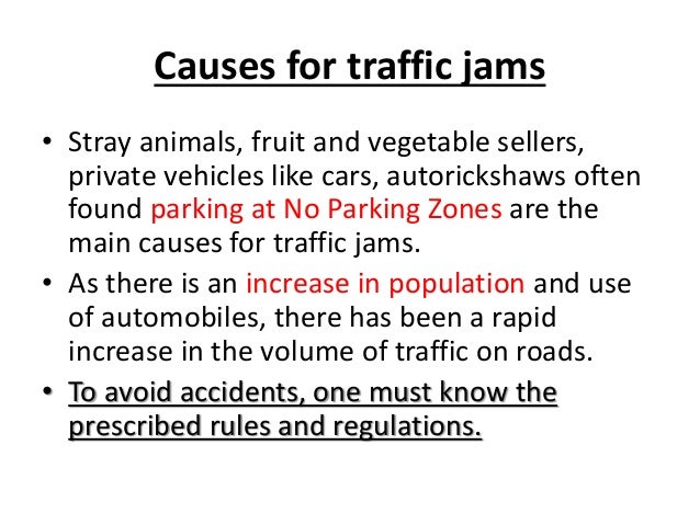 causes of traffic jam essay