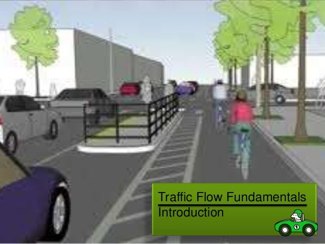 Traffic Flow Fundamentals