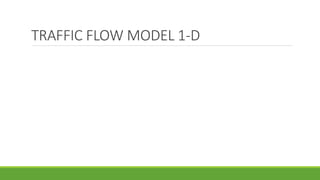 Traffic flow model | PPTX