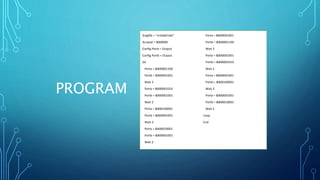 PROGRAM
$regfile = "m16def.dat"
$crystal = 8000000
Config Porta = Output
Config Portb = Output
Do
Porta = &B00001100
Portb = &B00001001
Wait 3
Porta = &B00001010
Portb = &B00001001
Wait 2
Porta = &B00100001
Portb = &B00001001
Wait 3
Porta = &B00010001
Portb = &B00001001
Wait 2
Porta = &B00001001
Portb = &B00001100
Wait 3
Porta = &B00001001
Portb = &B00001010
Wait 2
Porta = &B00001001
Portb = &B00100001
Wait 3
Porta = &B00001001
Portb = &B00010001
Wait 2
Loop
End
 
