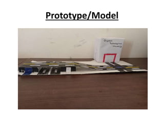 Prototype/Model
 