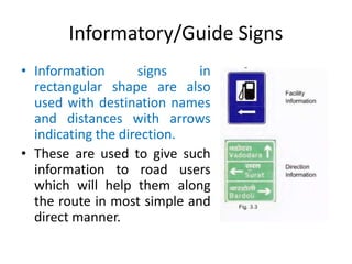 Rectangular Information Sign Road signs | PPTX
