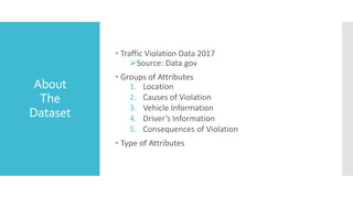 Traffic violations Data Analysis Using SAS | PPT