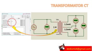 dedismk4@gmail.com
1 H
1.5mH
1.5mH
 