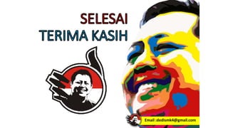 Email :dedismk4@gmail.com
 