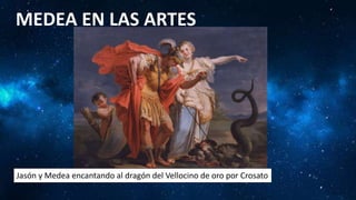 MEDEA EN LAS ARTES
Jasón y Medea encantando al dragón del Vellocino de oro por Crosato
 