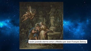 Jasón jurando eterno amor a Medea por Jean-François Detroy
 