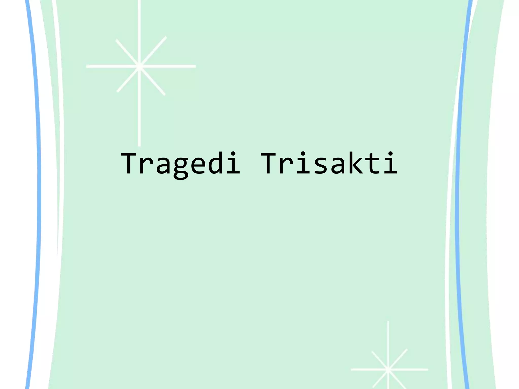 Tragedi Trisakti
 