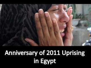 Tragedy on the Anniversary of 2011 Uprising in Egypt.