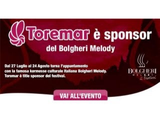 Traghetti Sardegna - Toremar sponsor di Bolgheri Melody