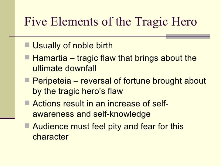 Characteristics Of A Tragic Hero