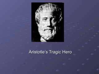 Aristotle’s Tragic Hero 