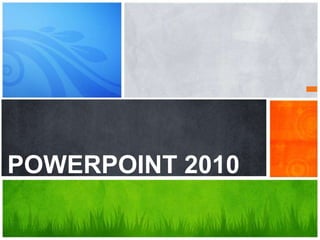 THE END!
POWERPOINT 2010

 