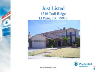 Just Listed 1316 Trail Ridge El Paso, TX  79912 