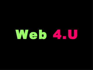 Web   4.U 