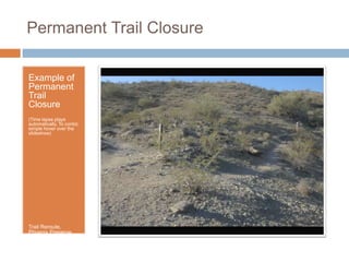 Trail Closure Methods | PPTX