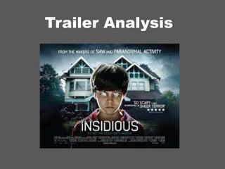 Trailer Analysis
 