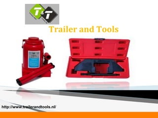 Trailer and Tools
http://www.trailerandtools.nl/
 