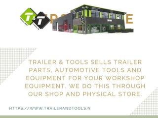 Trailer And Tools Is Your Shop For Cheap And Trailer Parts 