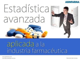 Trailer Estadistica avanzada, aplicada a la industria farmacéutica