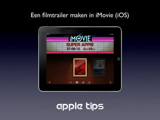 Een ﬁlmtrailer maken in iMovie (iOS)
 