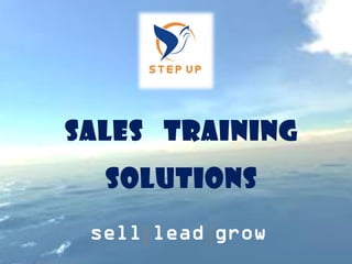 Click to edit Master title style
        Click to edit Master text styles
                   Second level
                      Third level
                        Fourth level
    Sales TRAINING         Fifth level




          SOLUTIONS
        sell lead grow
1
 