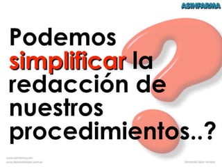Trailer simplificar redaccion procedimientos