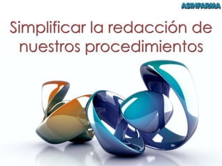 Trailer simplificar redaccion procedimientos