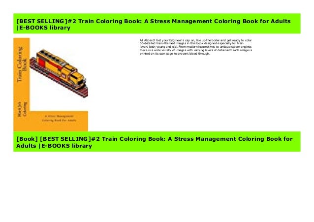 Best Selling 2 Train Coloring Book A Stress Management Coloring Bo