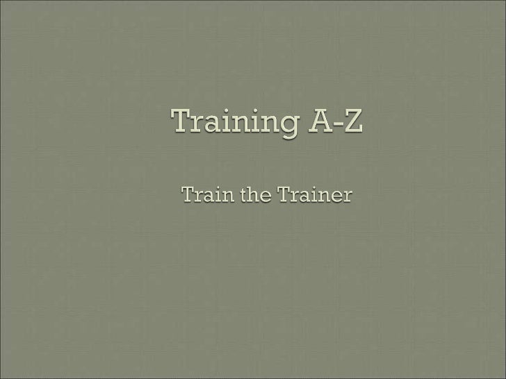 train the trainer power point presentation