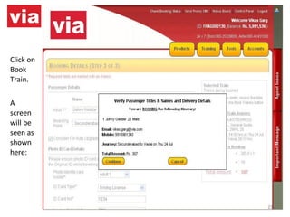 Click on Book Train.   A screen will be seen as shown here: 
