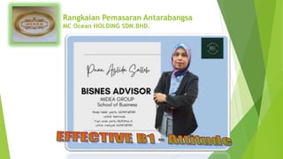 Rangkaian Pemasaran Antarabangsa
MC Ocean HOLDING SDN.BHD.
 