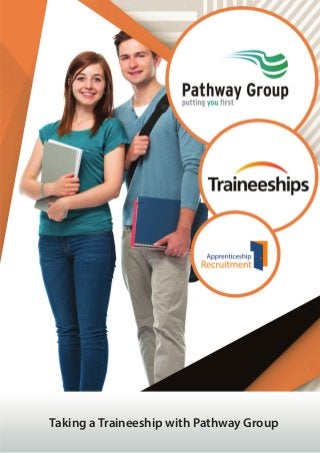 Taking a Traineeship with Pathway Group
 