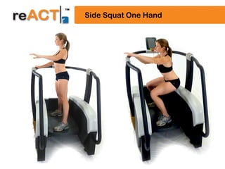 18
Side Squat One Hand
 