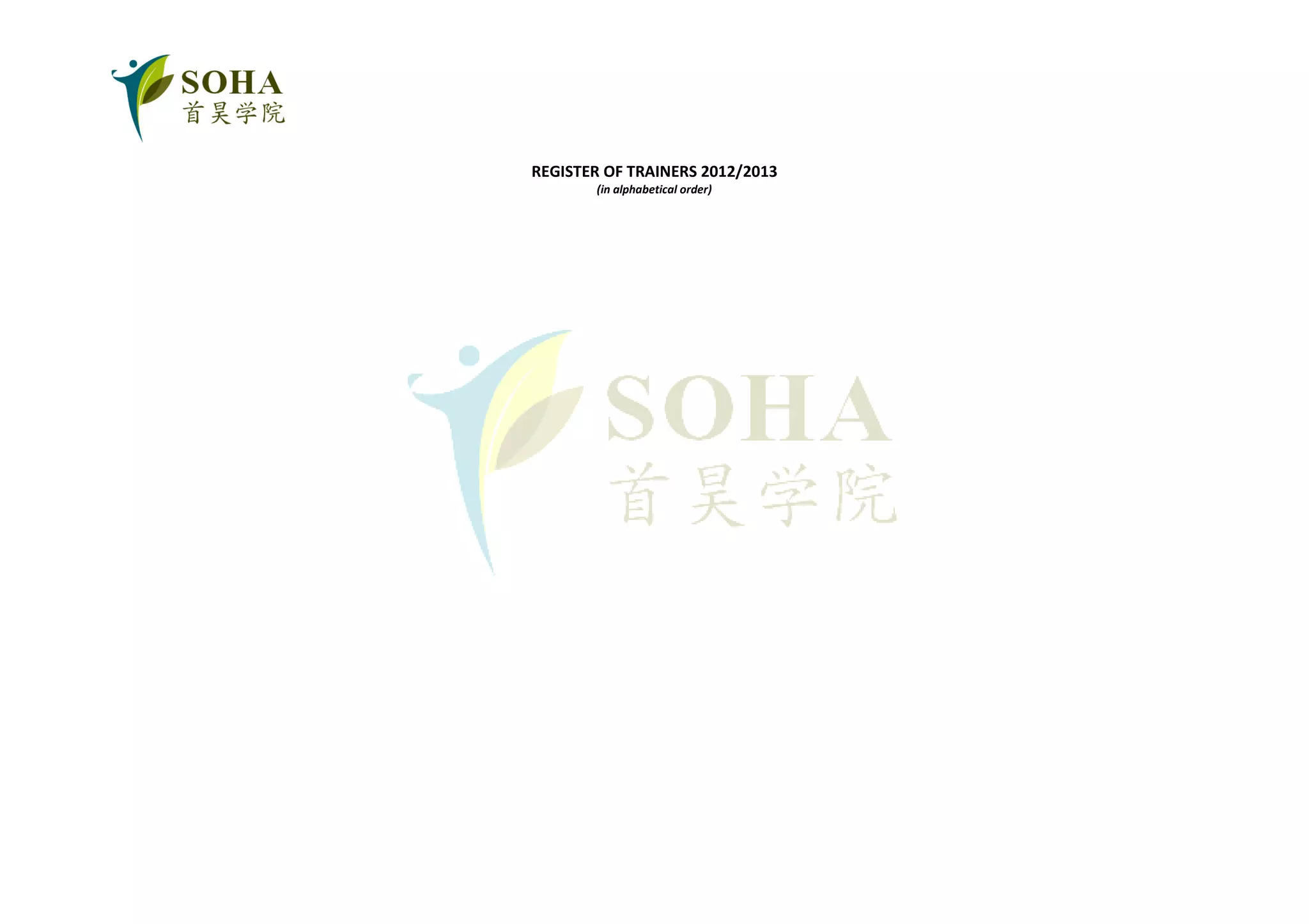 REGISTER OF TRAINERS 2012/2013
       (in alphabetical order)
 