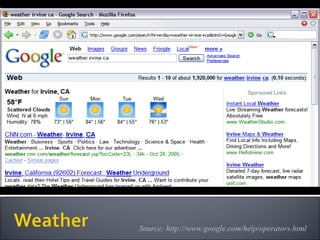 Source: http://www.google.com/help/operators.html 