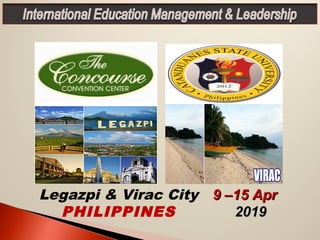 Legazpi & Virac City
PHILIPPINES
9 –15 Apr9 –15 Apr
20192019
 