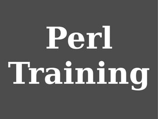 Perl Training 