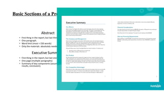10
Basic Sections of a Proposal/ Report / Abstract
Difference between abstract
and Executive Summary
 