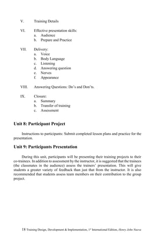 Training Design Examples Pdf TRAINING DESIGN, DEVELOPMENT & IMPLEMENTATION | PDF