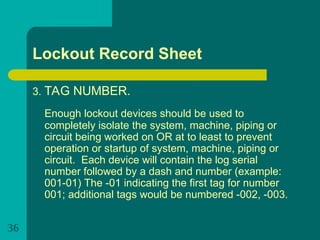 Example Lockout Register Comprehensive Lockout/Tagout Training for Authorized Personnel Safety | PPT