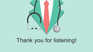 Thank you for listening!
 