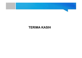 TERIMA KASIH
 