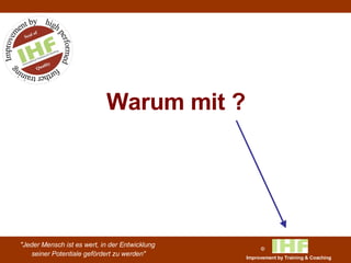 Warum mit ? 
