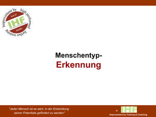 Menschentyp-  Erkennung 
