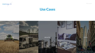 T R A I N I N G
Use Cases
 