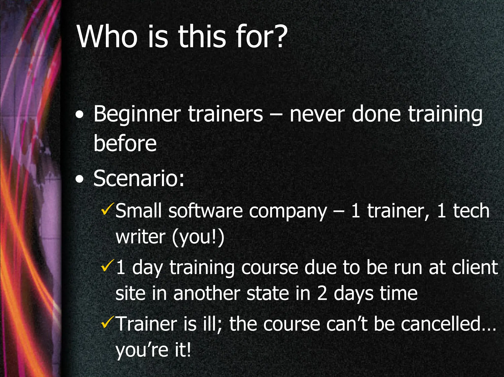Training 101: Logistics for delivering face-to-face instruction