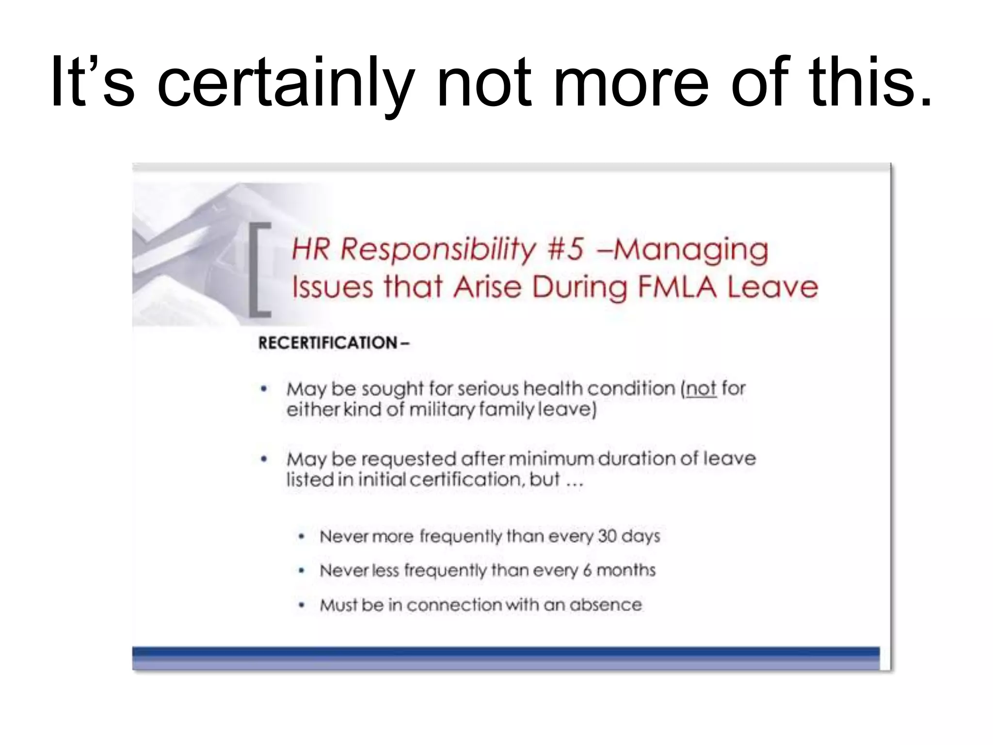 It’s certainly not more of this.
 